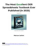 The Most EXCELlent OER Spreadsheets Textbook Published (in 2025)